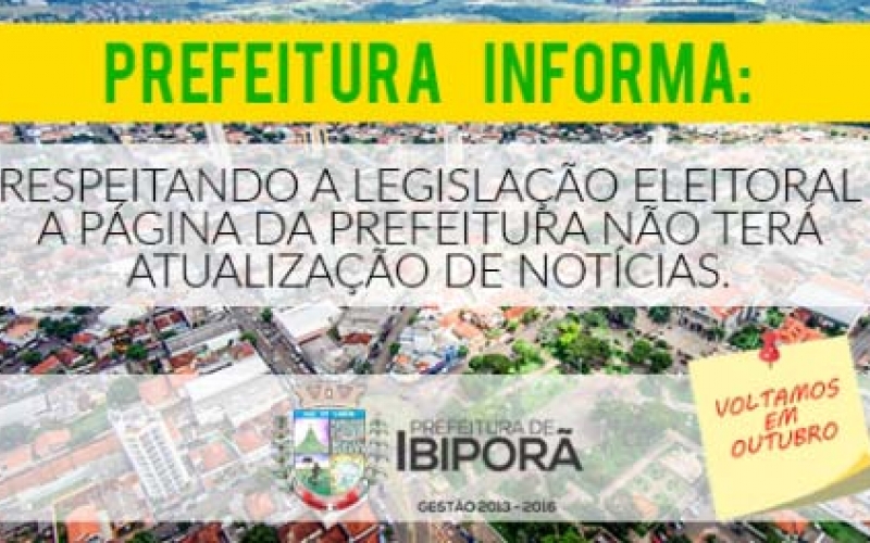 Prefeitura deixa de publicar notícias em seu site durante período eleitoral