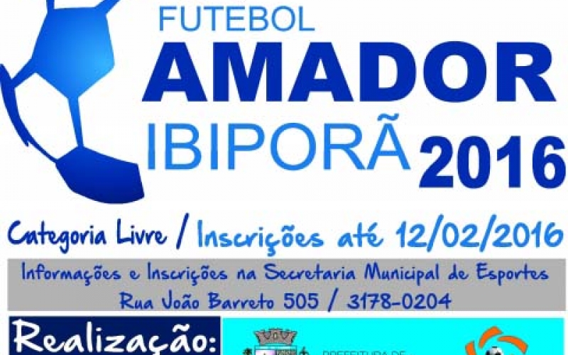 Estão abertas inscrições  para Campeonato Amador de Futebol 