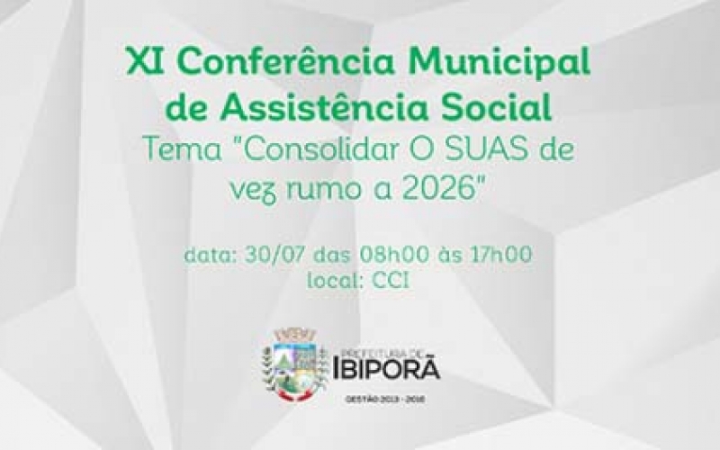 Conferência Municipal de Assistência Social acontece nesta quinta-feira (30)
