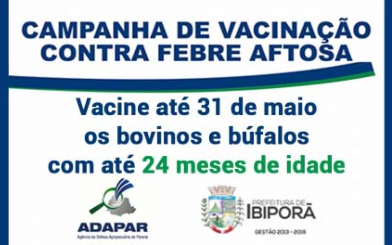 Campanha de Vacinação contra Febre Aftosa segue até 31 de maio