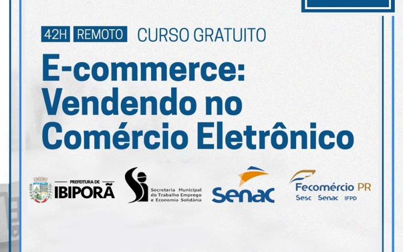 Prefeitura e Senac oferecem bolsas de estudos gratuitas sobre e-commerce